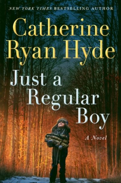Cover for Catherine Ryan Hyde · Just a Regular Boy: A Novel (Paperback Book) (2023)