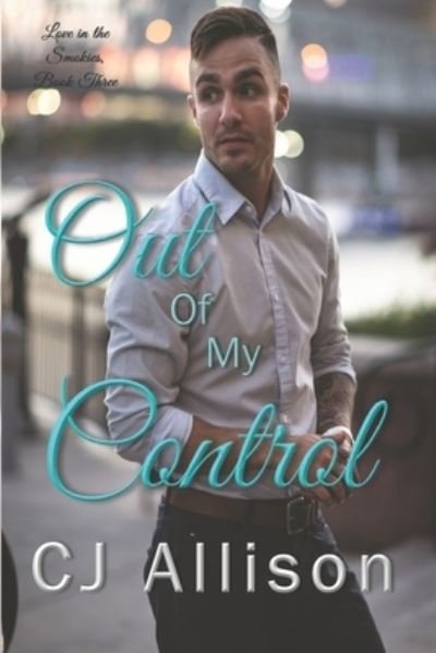 Cover for C J Allison · Out of My Control (Pocketbok) (2019)