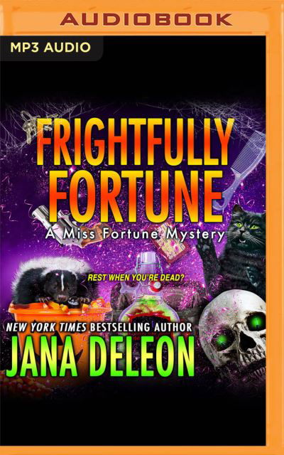Cover for Jana DeLeon · Frightfully Fortune (CD) (2021)