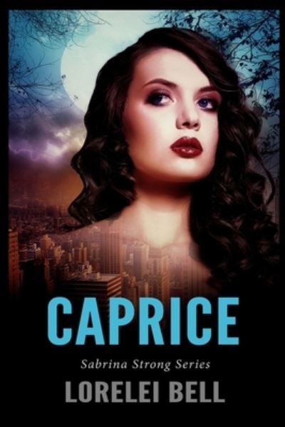 Cover for Lorelei Bell · Caprice (Paperback Book) (2021)