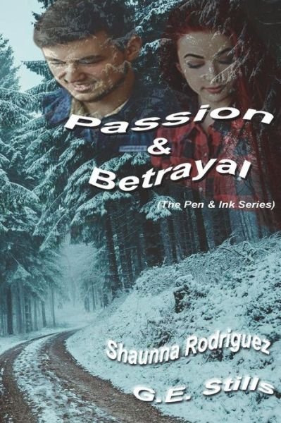 Cover for G E Stills · Passion &amp; Betrayal (Paperback Book) (2018)