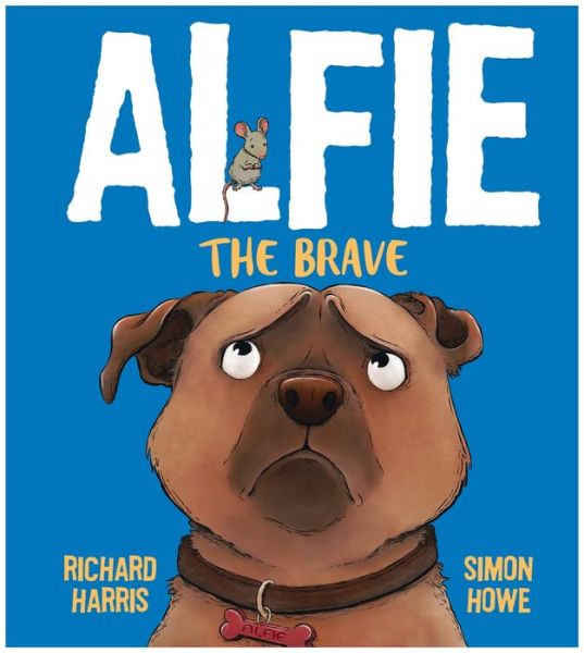 Cover for Richard Harris · Alfie the Brave (Inbunden Bok) (2022)