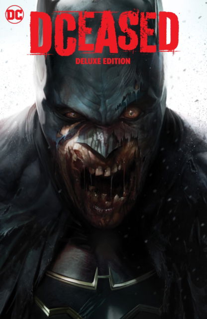 DCeased: The Deluxe Edition - Tom Taylor - Livros - DC Comics - 9781779523358 - 3 de outubro de 2023