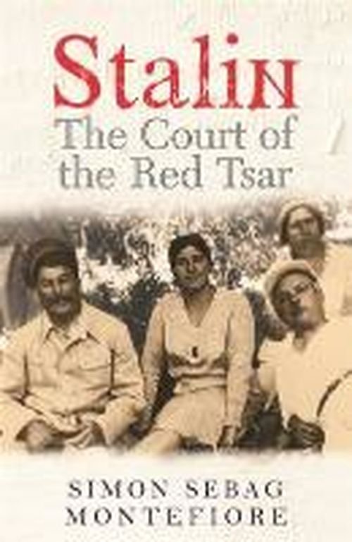 Cover for Simon Sebag Montefiore · Stalin: The Court of the Red Tsar (Taschenbuch) (2014)