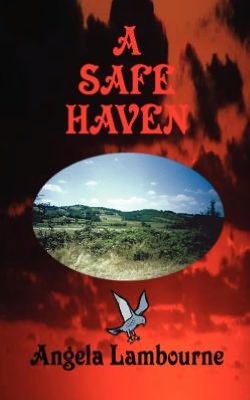 Cover for Angela Lambourne · A Safe Haven (Paperback Book) (2018)