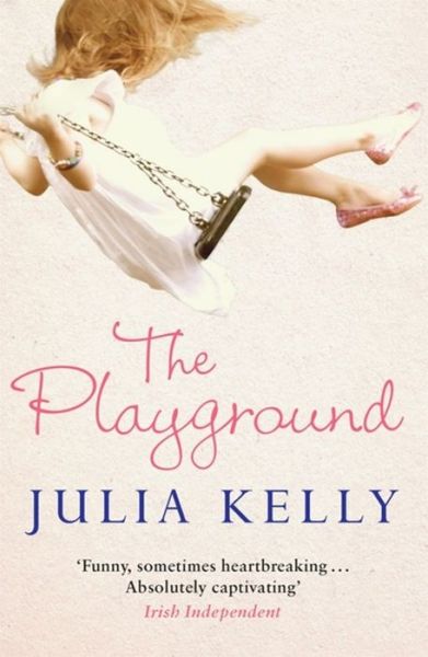 Cover for Julia Kelly · The Playground (Paperback Book) (2015)