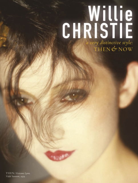 Cover for Willie Christie · Willie Christie: a very distinctive style: Then &amp; Now (Inbunden Bok) (2023)