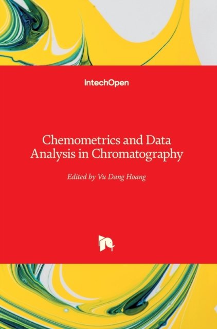 Cover for Vu Dang Hoang · Chemometrics and Data Analysis in Chromatography (Inbunden Bok) (2019)