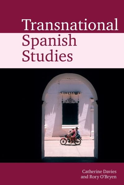 Cover for Catherine Davies · Transnational Spanish Studies (Buch) (2020)