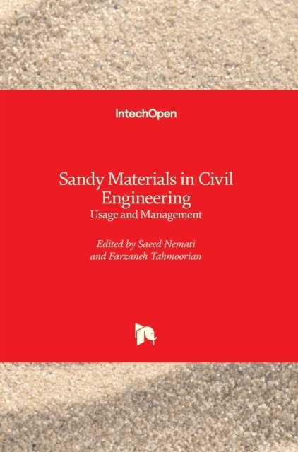 Cover for Saeed Nemati · Sandy Materials in Civil Engineering (Gebundenes Buch) (2020)