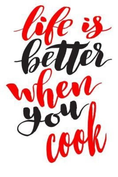 Cover for Foodietoon · Life Is Better When You Cook (Paperback Book) (2019)