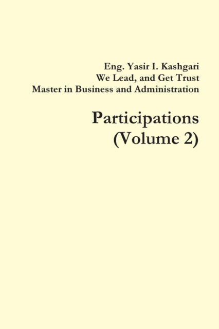Cover for Business Owner Eng. Yasir I. Kashgari · Participations (Volume 2) (Paperback Book) (2018)