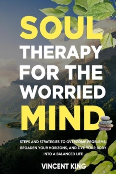 Cover for Vincent King · Soul Therapy for the Worried Mind (Paperback Book) (2021)