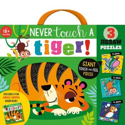 Cover for Rosie Greening · Never Touch a Tiger! Jigsaw (Gebundenes Buch) (2021)