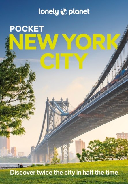 Lonely Planet Pocket New York City - Pocket Guide - Lonely Planet - Livros - Lonely Planet Global Limited - 9781837582358 - 1 de setembro de 2024