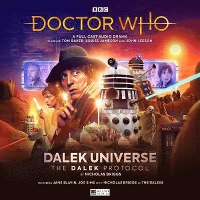Doctor Who The Fourth Doctor Adventures: Dalek Universe - The Dalek Protocol - Doctor Who: The Fourth Doctor Adventures - Nicholas Briggs - Audio Book - Big Finish Productions Ltd - 9781838684358 - May 31, 2021