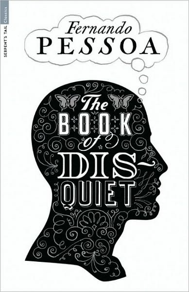 Cover for Fernando Pessoa · The Book of Disquiet - Serpent's Tail Classics (Paperback Book) [Main edition] (2010)