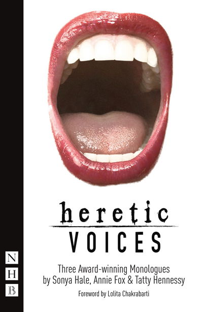 Cover for Annie Fox · Heretic Voices: Three Award-winning Monologues (Taschenbuch) (2018)