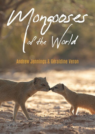 Cover for Andrew Jennings · Mongooses of the World (Paperback Book) (2019)