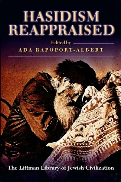 Cover for Ada Rapoport-albert · Hasidism Reappraised - Littman Library of Jewish Civilization (Paperback Book) [New edition] (1998)