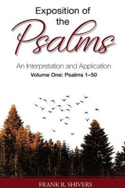 Cover for Frank Ray Shivers · Exposition of the Psalms (Hardcover Book) (2019)