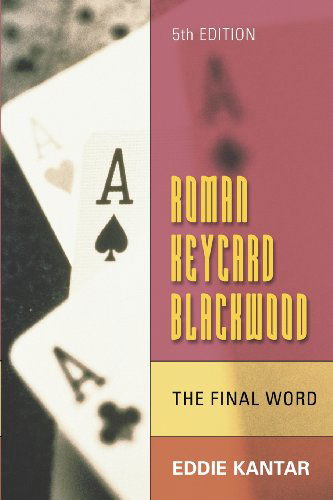 Roman Keycard Blackwood - The Final Word - Eddie Kantar - Książki - Master Point Press - 9781897106358 - 1 października 2008