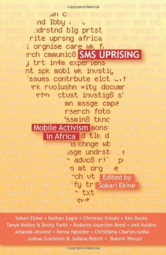 Cover for Amanda Atwood · Sms Uprising: Mobile Activism in Africa (Paperback Book) [1st edition] (2009)