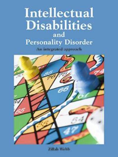 Cover for Zillah Webb · Intellectual Disabilities and Personality Disorder: An integrated approach (Paperback Book) (2014)