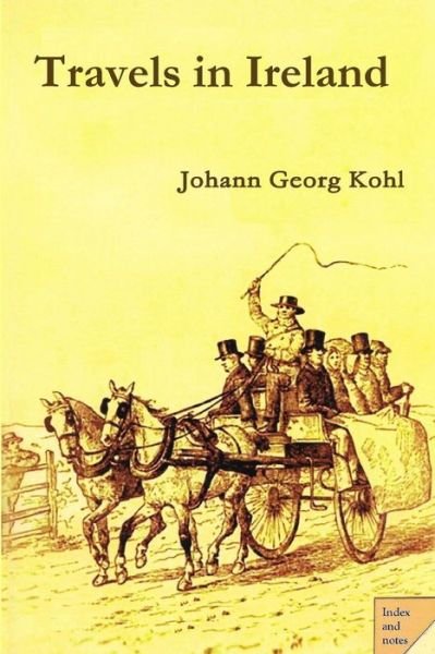 Cover for Johann Georg Kohl · Travels in Ireland (Paperback Book) (2016)