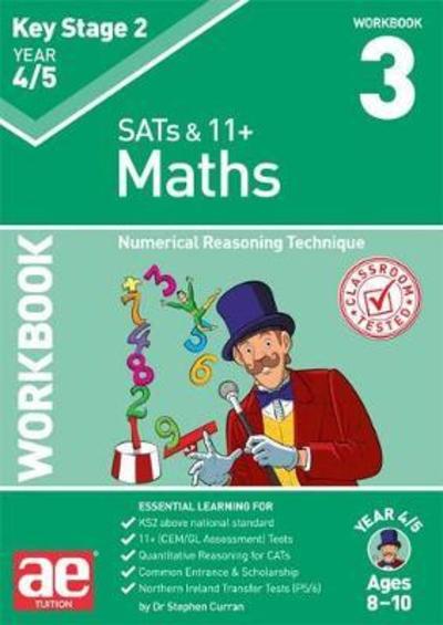 Cover for Dr Stephen C Curran · KS2 Maths Year 4/5 Workbook 3: Numerical Reasoning Technique (Paperback Book) (2018)