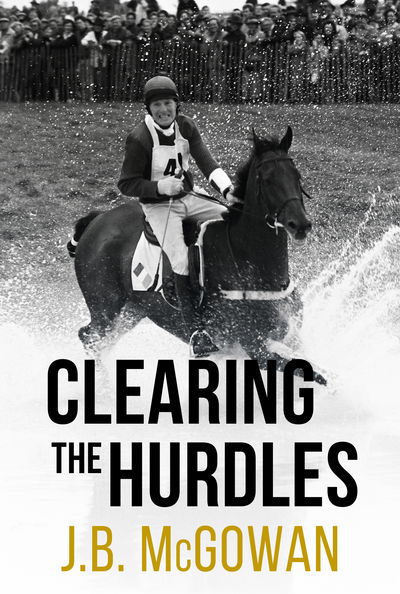 Cover for Joe McGowan · Clearing the Hurdles (Hardcover Book) (2016)