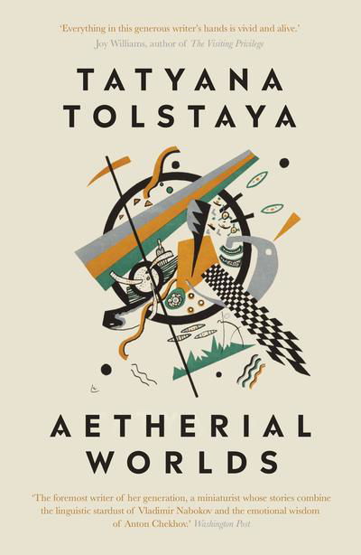 Cover for Tatyana Tolstaya · Aetherial Worlds (Paperback Book) (2019)