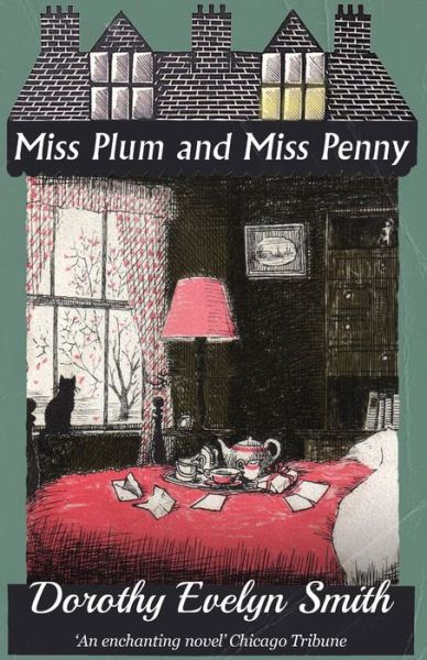 Cover for Dorothy Evelyn Smith · Miss Plum and Miss Penny (Paperback Book) (2020)