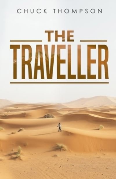 Cover for Chuck Thompson · The Traveller (Paperback Book) (2019)