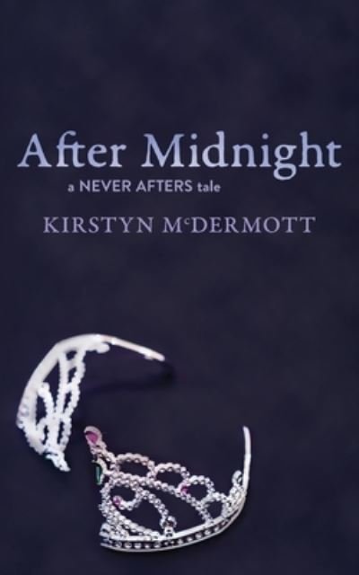 Cover for Kirstyn McDermott · After Midnight (Paperback Book) (2022)