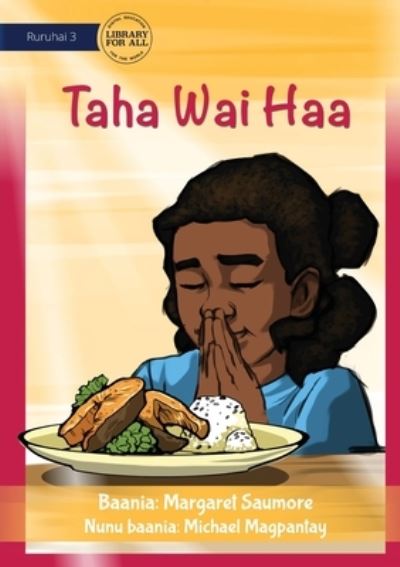 Cover for Margaret Saumore · What To Do Before School Every Day - Taha Wai Haa (Paperback Book) (2021)