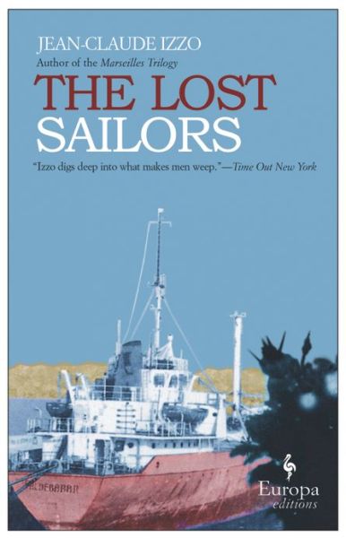 Cover for Jean-Claude Izzo · The Lost Sailors (Paperback Book) (2007)