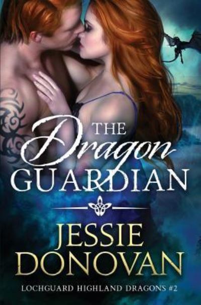 Cover for Jessie Donovan · The Dragon Guardian (Paperback Book) (2016)