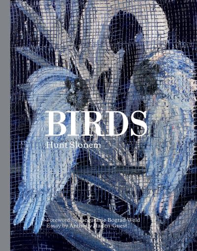 Cover for Hunt Slonem · Birds (Hardcover bog) (2017)