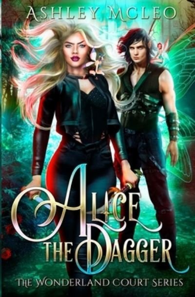 Cover for Ashley McLeo · Alice the Dagger (Taschenbuch) (2020)