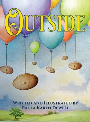 Cover for Paula Karen Dewell · Outside (Hardcover Book) (2019)