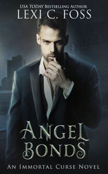 Cover for Lexi C Foss · Angel Bonds (Paperback Book) (2019)