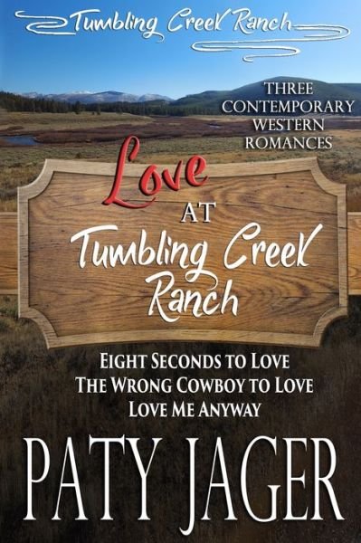 Cover for Paty Jager · Love at Tumbling Creek Ranch (Taschenbuch) (2020)