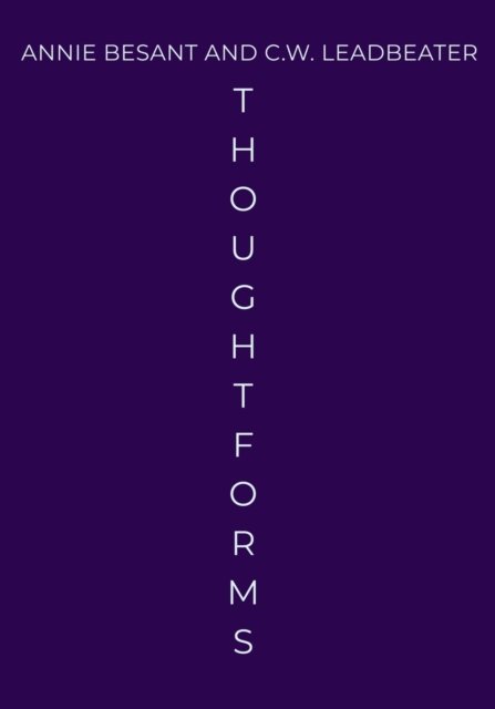 Cover for C W Leadbeater · Thought-Forms (Paperback Bog) (2021)