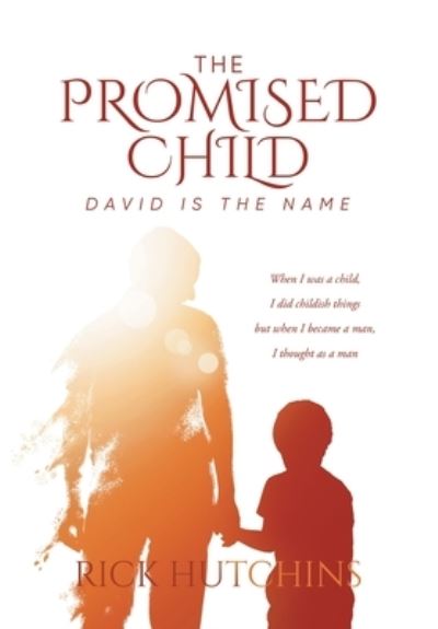 Cover for Rick Hutchins · Promised Child (Book) (2022)