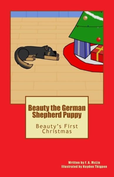 Cover for F a McLin · Beauty the German Shepherd Puppy (Taschenbuch) (2017)