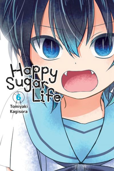 Cover for Chiho Christie · Happy Sugar Life, Vol. 6 (Paperback Book) (2020)