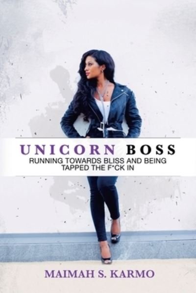 Cover for Maimah S Karmo · Unicorn Boss (Paperback Book) (2020)