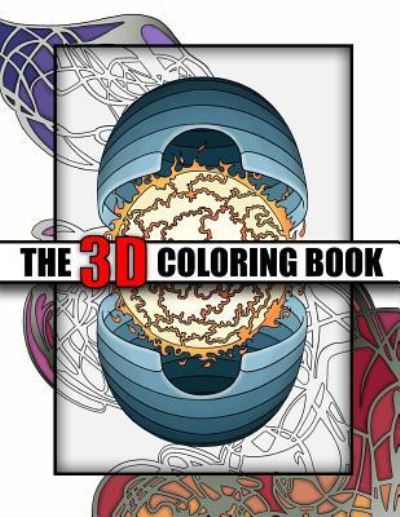 Cover for A Bane Hurst · The 3D Coloring Book (Paperback Book) (2018)