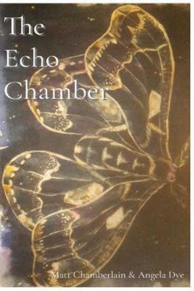 Cover for Matt Chamberlain · The Echo Chamber (Paperback Bog) (2018)